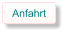 Anfahrt